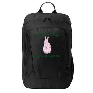 Actually All Of My Systems Are Nervous Funny Mental Health City Backpack