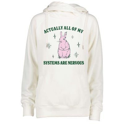 Actually All Of My Systems Are Nervous Funny Mental Health Womens Funnel Neck Pullover Hood