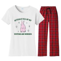 Actually All Of My Systems Are Nervous Funny Mental Health Women's Flannel Pajama Set