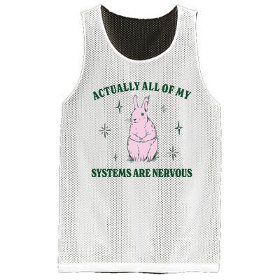 Actually All Of My Systems Are Nervous Funny Mental Health Mesh Reversible Basketball Jersey Tank