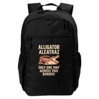 Alligator Alcatraz One Way Across This Border Backpack