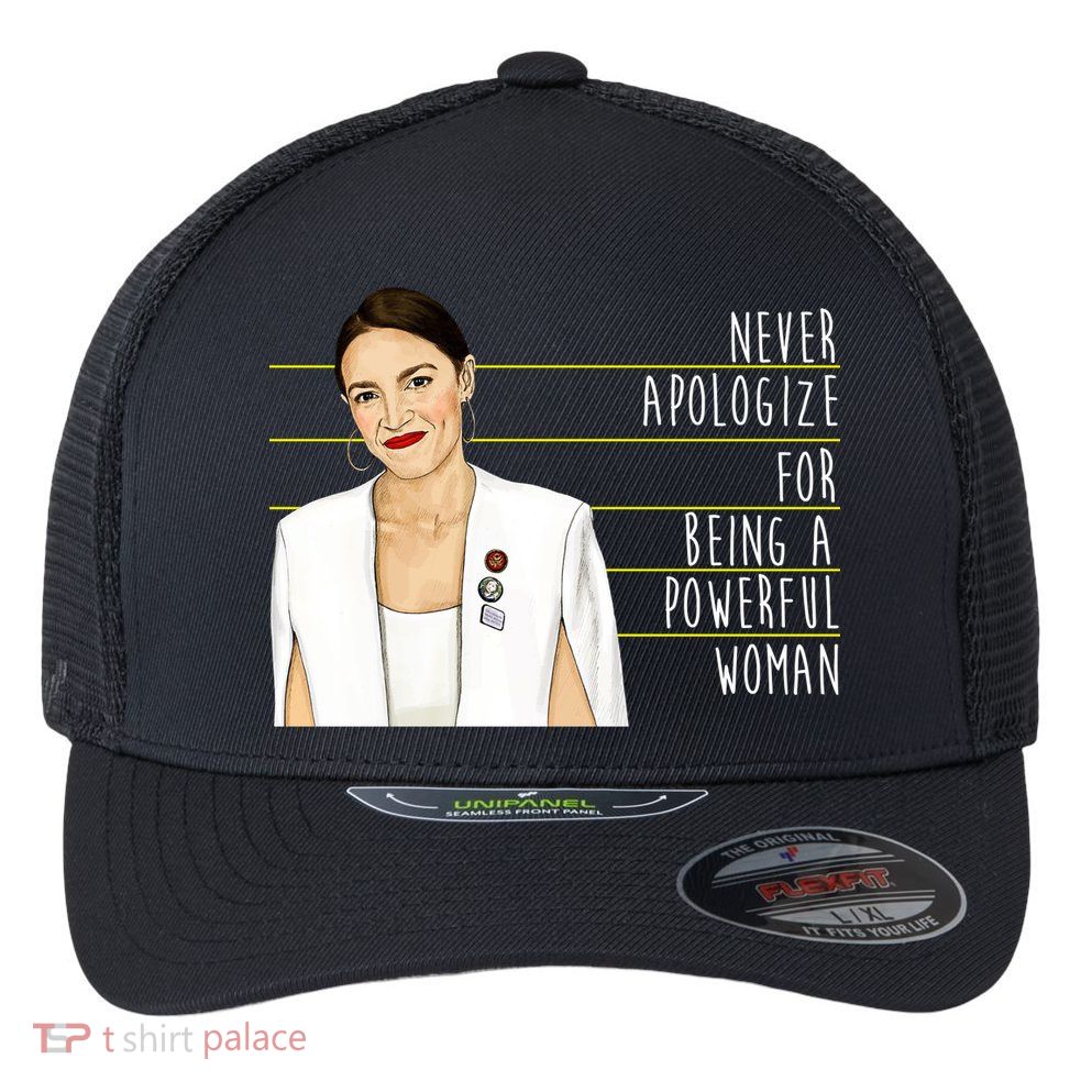 AOC Alexandria Ocasio Cortez Powerful Woman Quote Flexfit Unipanel Trucker Cap