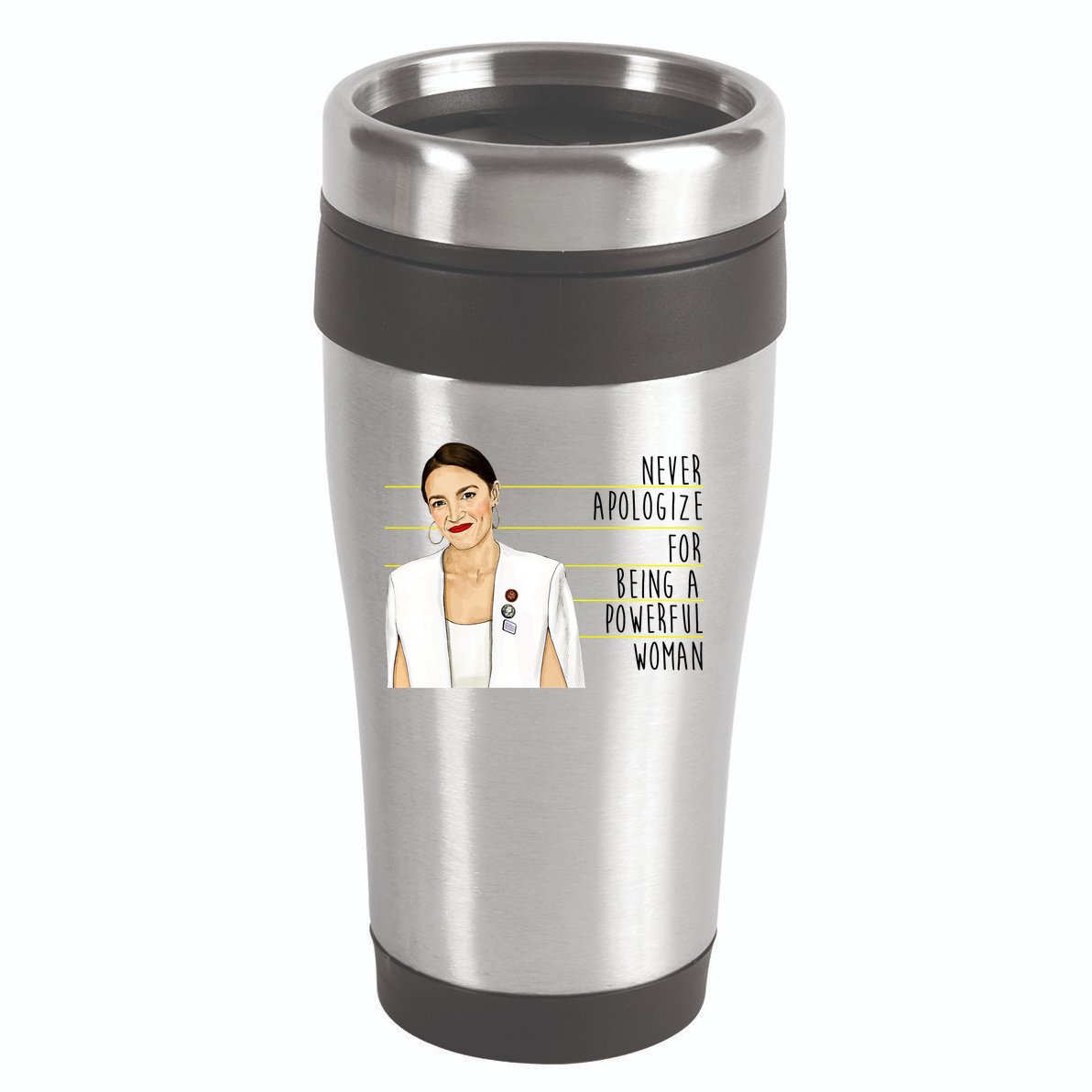 AOC Alexandria Ocasio Cortez Powerful Woman Quote 16oz Travel Tumbler