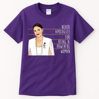 AOC Alexandria Ocasio Cortez Powerful Woman Quote Tall T-Shirt