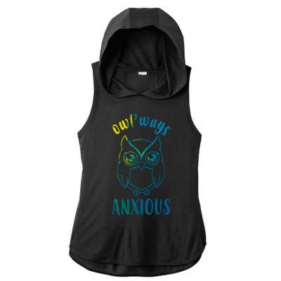 Always Anxious Owl Funny Ladies PosiCharge Tri-Blend Wicking Draft Hoodie Tank