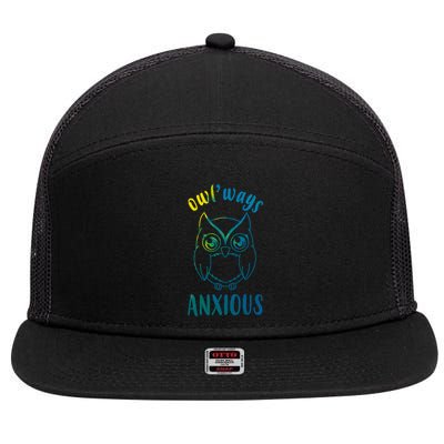 Always Anxious Owl Funny 7 Panel Mesh Trucker Snapback Hat