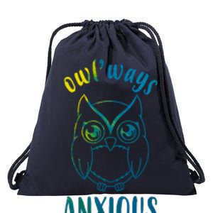 Always Anxious Owl Funny Drawstring Bag