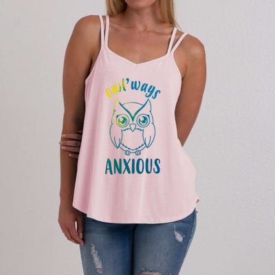 Always Anxious Owl Funny Women's Strappy Tank