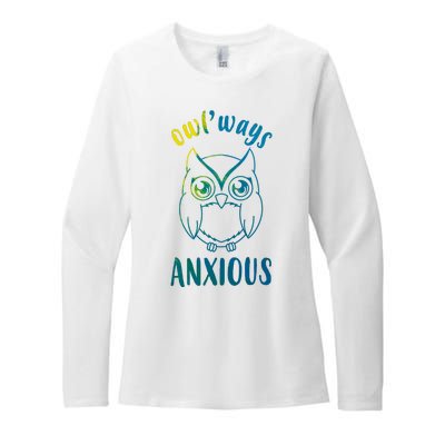 Always Anxious Owl Funny Womens CVC Long Sleeve Shirt