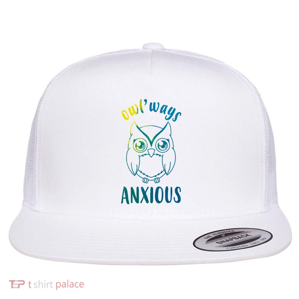 Always Anxious Owl Funny Flatbill Hat