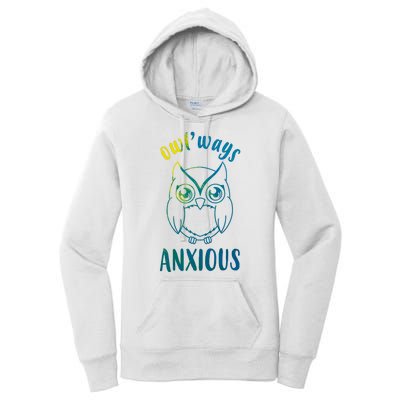 Always Anxious Owl Funny Women's Pullover Hoodie