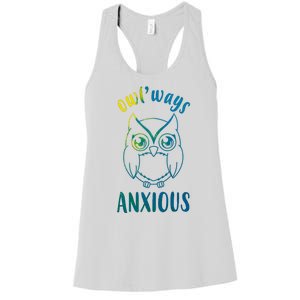 Always Anxious Owl Funny Women's Racerback Tank