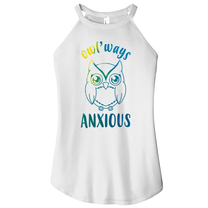 Always Anxious Owl Funny Women's Perfect Tri Rocker Tank