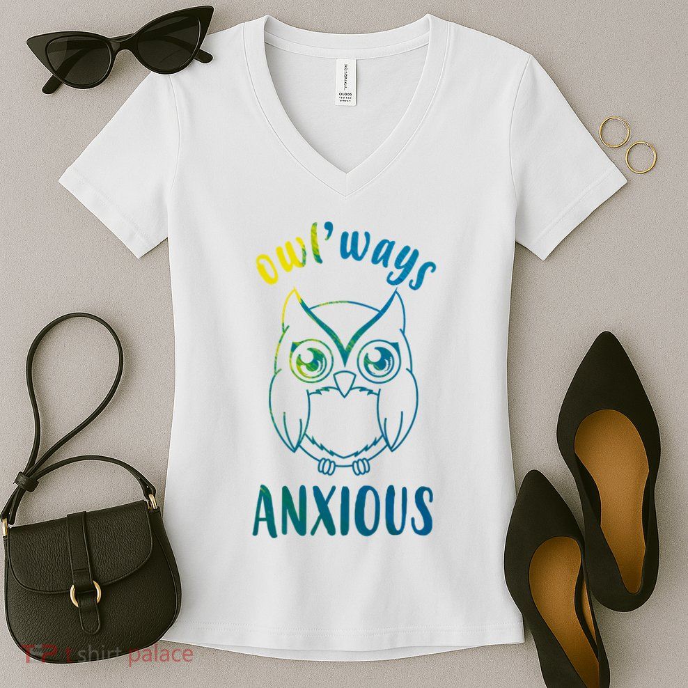 Always Anxious Owl Funny Women's V-Neck T-Shirt