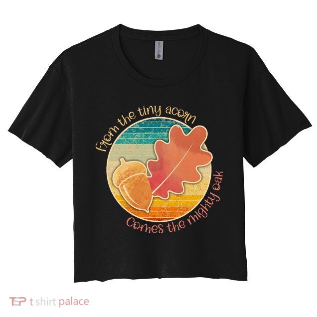 Acorn And Oak Leaf For Nature Lovers Crop Top