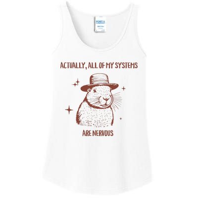 Actually All Of My Systems Are Nervous Ladies Essential Tank