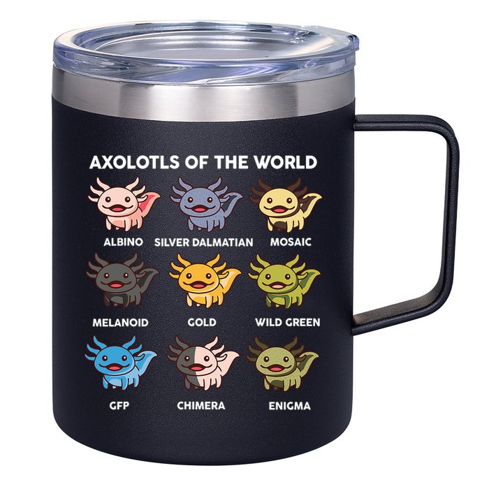 Axolotl-  Axolotl Of World  12oz Stainless Steel Coffee Mug