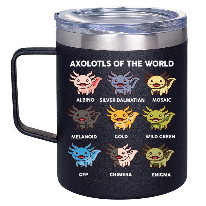 Axolotl-  Axolotl Of World  12oz Stainless Steel Coffee Mug