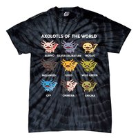 Axolotl-  Axolotl Of World  Tie-Dye T-Shirt