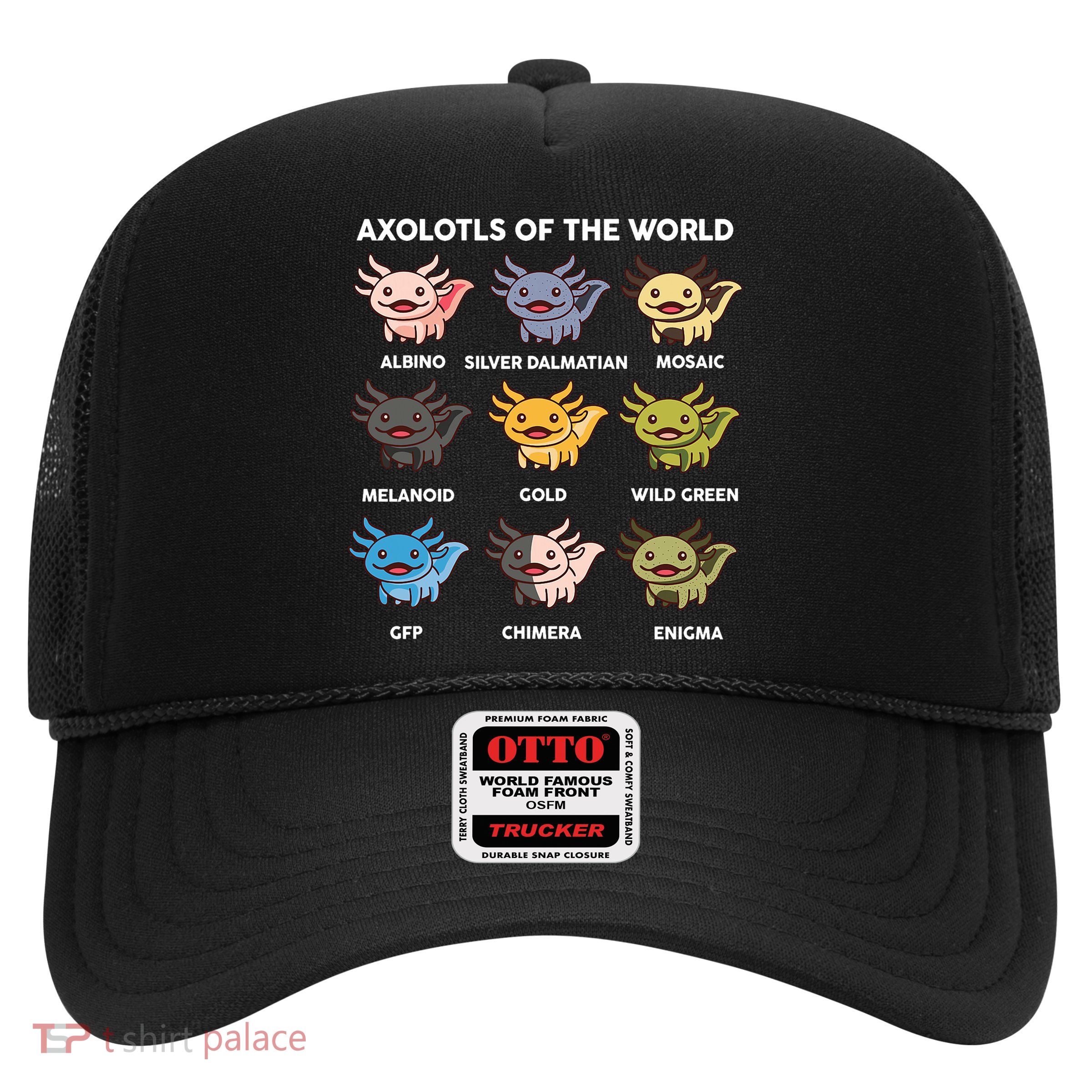 Axolotl-  Axolotl Of World  Trucker Hat