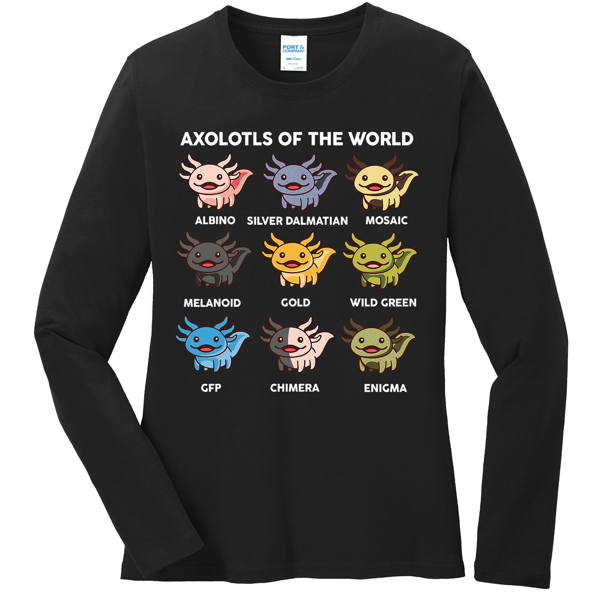 Axolotl-  Axolotl Of World  Ladies Long Sleeve Shirt
