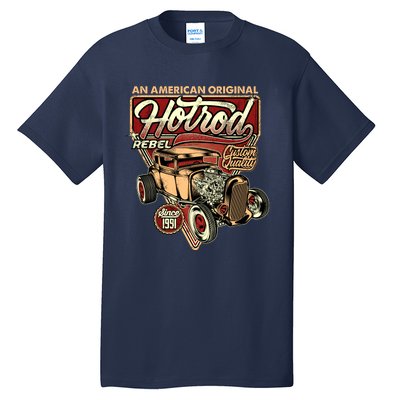 AN AMERICAN ORIGINAL HOTROD Tall T-Shirt