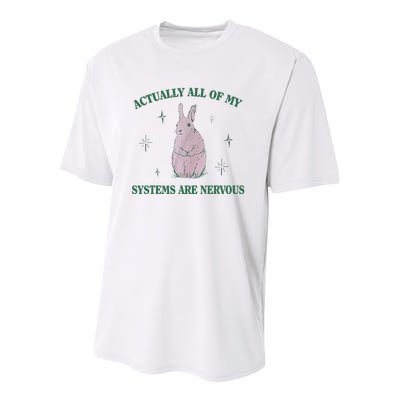 Actually All Of My Systems Are Nervous Bunny Rabbit Youth Performance Sprint T-Shirt