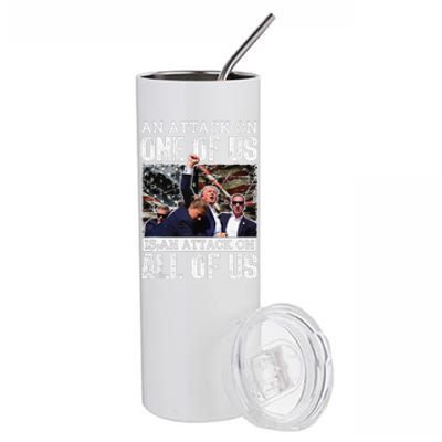 An Attack On One Of Us Is An Attack On All Of Us Flag Stainless Steel Tumbler