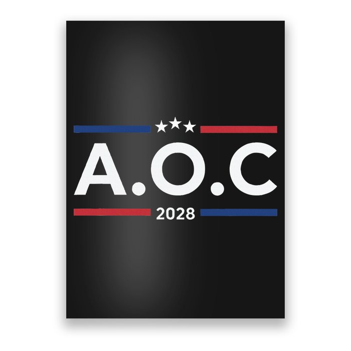 AOC Alexandria Ocasio Cortez 2028 For President Election  Poster