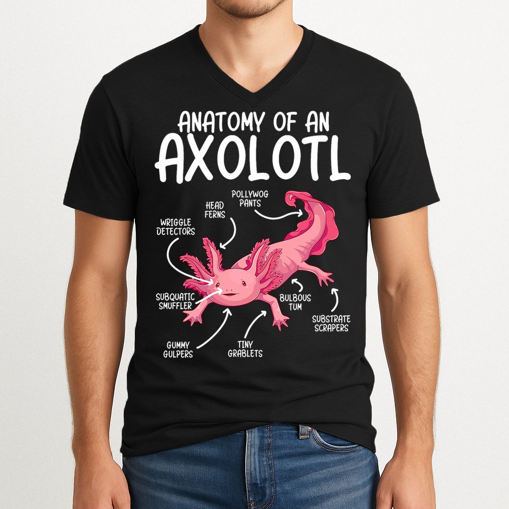 Axolotl Anatomy Of Axolotl Science Pet Axolotl Lover V-Neck T-Shirt