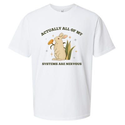 Actually All Of My Systems Are Nervous Sueded Cloud Jersey T-Shirt