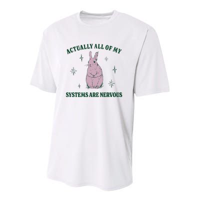 Actually All Of My Systems Are Nervous Funny Mental Health Youth Performance Sprint T-Shirt