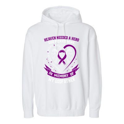 Alzheimers Awareness Products Memorial Loss Of Godfather Gift Garment-Dyed Fleece Hoodie