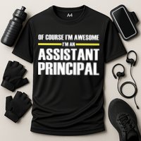 Awesome Assistant Principal Gift Cooling Performance Crew T-Shirt