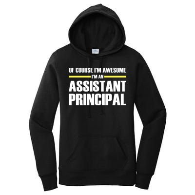 Awesome Assistant Principal Gift Women's Pullover Hoodie