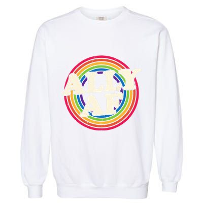 Ally Af Pride Month Lgbt Rainbow Garment-Dyed Sweatshirt