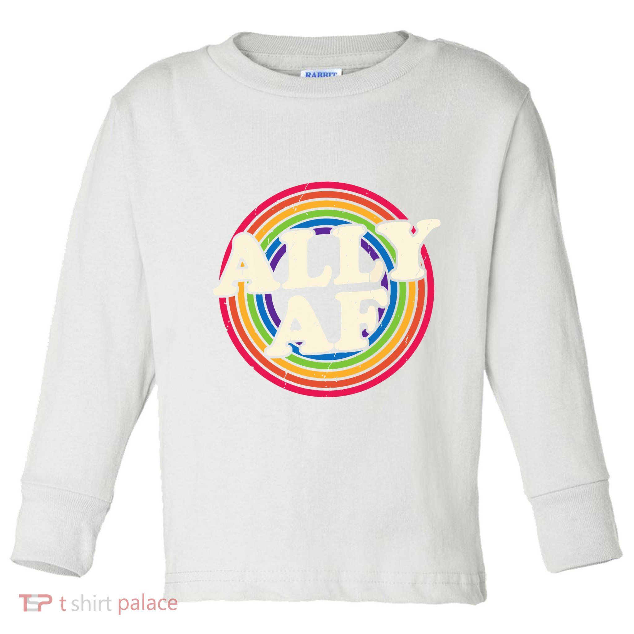 Ally Af Pride Month Lgbt Rainbow Toddler Long Sleeve Shirt
