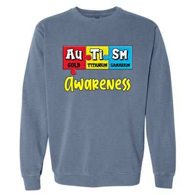 Autism Awareness Puzzle Chemical Elet Periodic Table Gift Garment-Dyed Sweatshirt