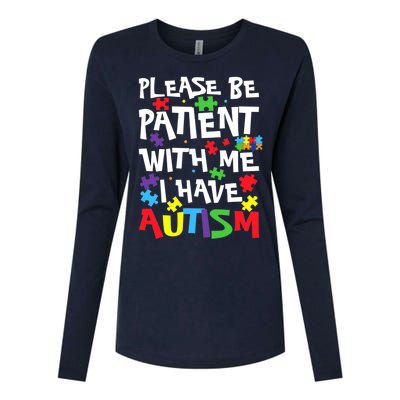 Autism Awareness - Please Be Patient With Me I Have Autism Womens Cotton Relaxed Long Sleeve T-Shirt