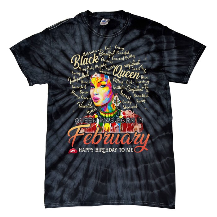 Aquarius African Pride Queen Was Born In February Birthday Tie-Dye T-Shirt