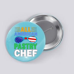 All American Pastry Chef Button