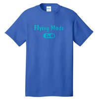 Airplane Airline Pilot Aviation Aircraft Flying Mode Flight Gift Tall T-Shirt