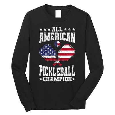 All American Pickleball Champion Patriotic Paddleball Long Sleeve Shirt