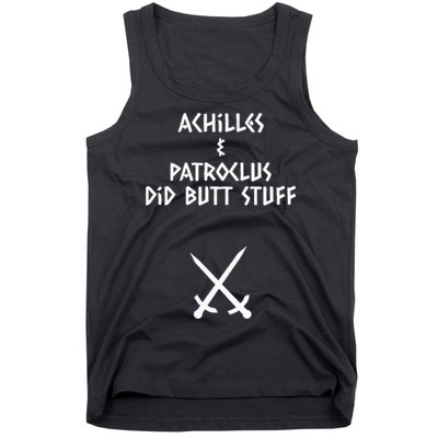 Achilles And Patroclus Did Butt Stuff Tank Top