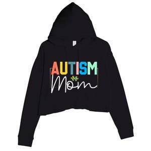 Autism Awareness Proud Autism Mom Cute Gift Crop Fleece Hoodie