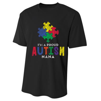 Autism Awareness Proud Nana Autistic Awareness Mom Gift Performance Sprint T-Shirt