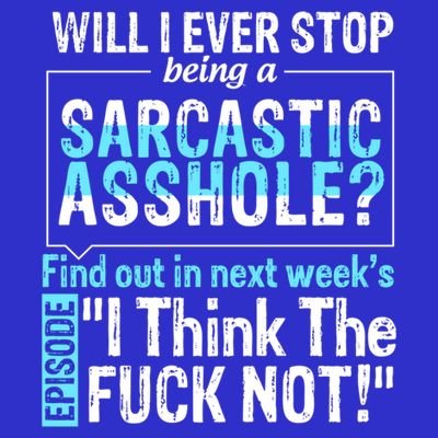 Asshole Assholes Potty Mouth Vulgar Profanity Fun Gag Gift T-Shirt