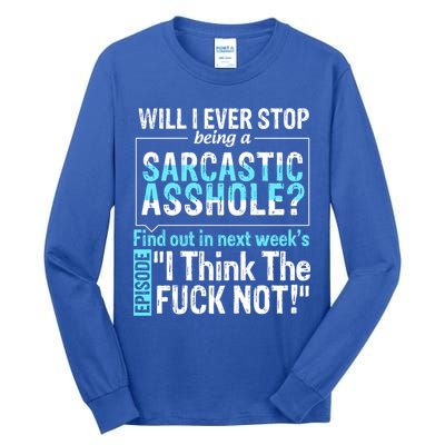 Asshole Assholes Potty Mouth Vulgar Profanity Fun Gag Gift Tall Long Sleeve T-Shirt