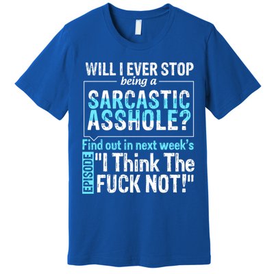 Asshole Assholes Potty Mouth Vulgar Profanity Fun Gag Gift Premium T-Shirt