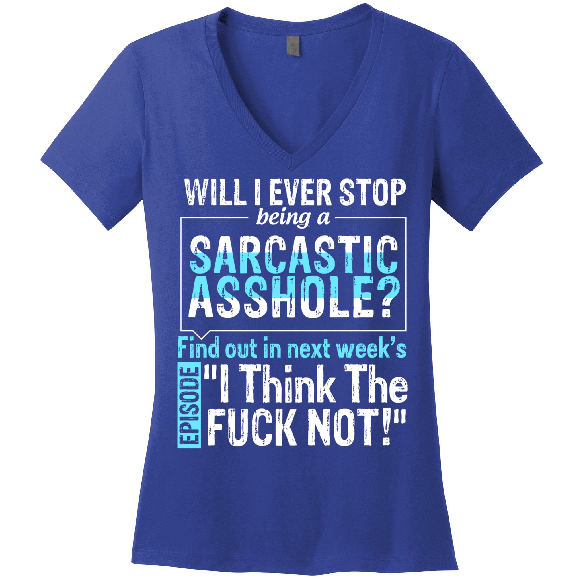 Asshole Assholes Potty Mouth Vulgar Profanity Fun Gag Gift Women's V-Neck T-Shirt